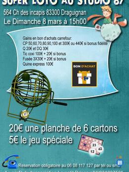 Affiche du loto Super Loto Draguignan au Studio 87