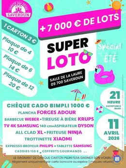 Affiche du loto SUPER LOTO SPECIAL ETE du Comité des Fêtes de Saverdun