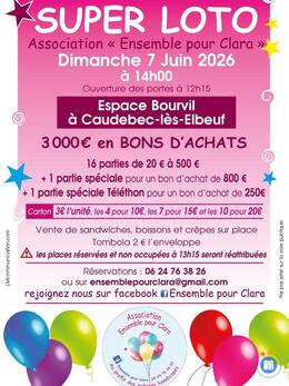 Affiche du loto Super loto de l'association Ensemble pour Clara