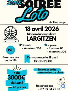 Affiche du loto 3ème loto du Club Larga